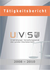 T�tigkeitsbericht des Unabh�ngigen Verwaltungssenates des Landes O� 2008 -2010