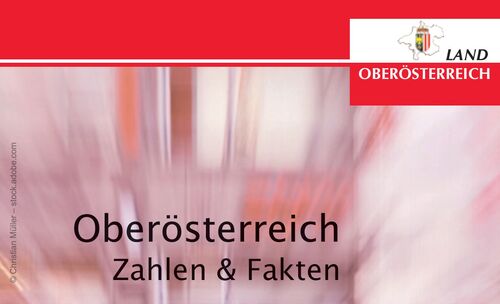 Oberösterreichs Zahlen und Fakten 2019