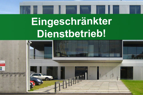 Hinweis auf eingeschränkten Dienstbetrieb