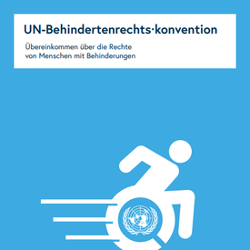 UN-Behindertenrechtskonvention in Leicht Lesen