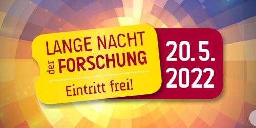 Logo „Lange Nacht der Forschung“ mit dem Text – Lange Nacht der Forschung –Eintritt frei 20.5.2022.