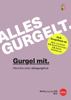 Plakat zur Aktion, Beschriftung: Alles gurgelt. Gurgel mit, Informationen zur Anwendung.