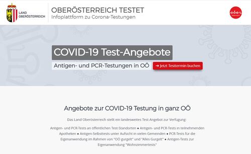 Screenshot der Startseite, Landeswappen und Oberösterreich-Symbol, Beschriftung: Oberösterreich testet, Infoplattform zu Corona-Testungen, COVID-19 Test-Angebote, Antigen- und PCR-Testungen in OÖ, jetzt Testtermin buchen, Angebote zur COVID-19 Testung in ganz OÖ