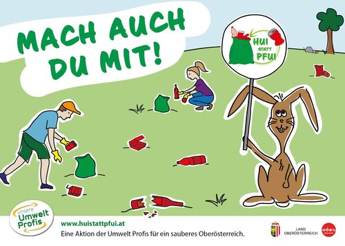 Illustration von einem Mädchen und einem Bub, die auf einer Wiese Müll einsammeln, Beschriftung Mach auch Du mit!, Hase hält ein Schild in die Höhe mit dem Text Hui statt Pfui