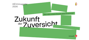 Sujet Klimagipfel: Grüne verschiedengroße Rechtecke lassen durch einen Freiraum das Motto „Zukunft der Zuversicht“ erblicken.