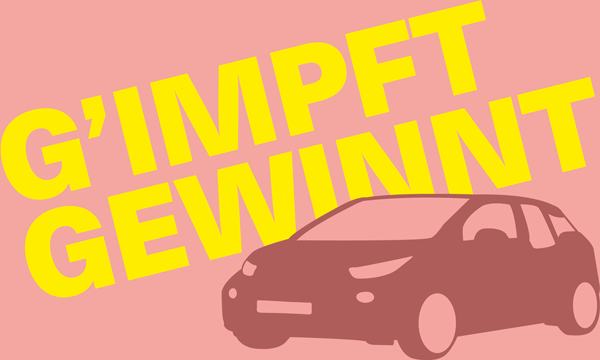 einfärbiger Hintergrund mit Aufschrift: g'impft gewinnt und einer Autosilhouette