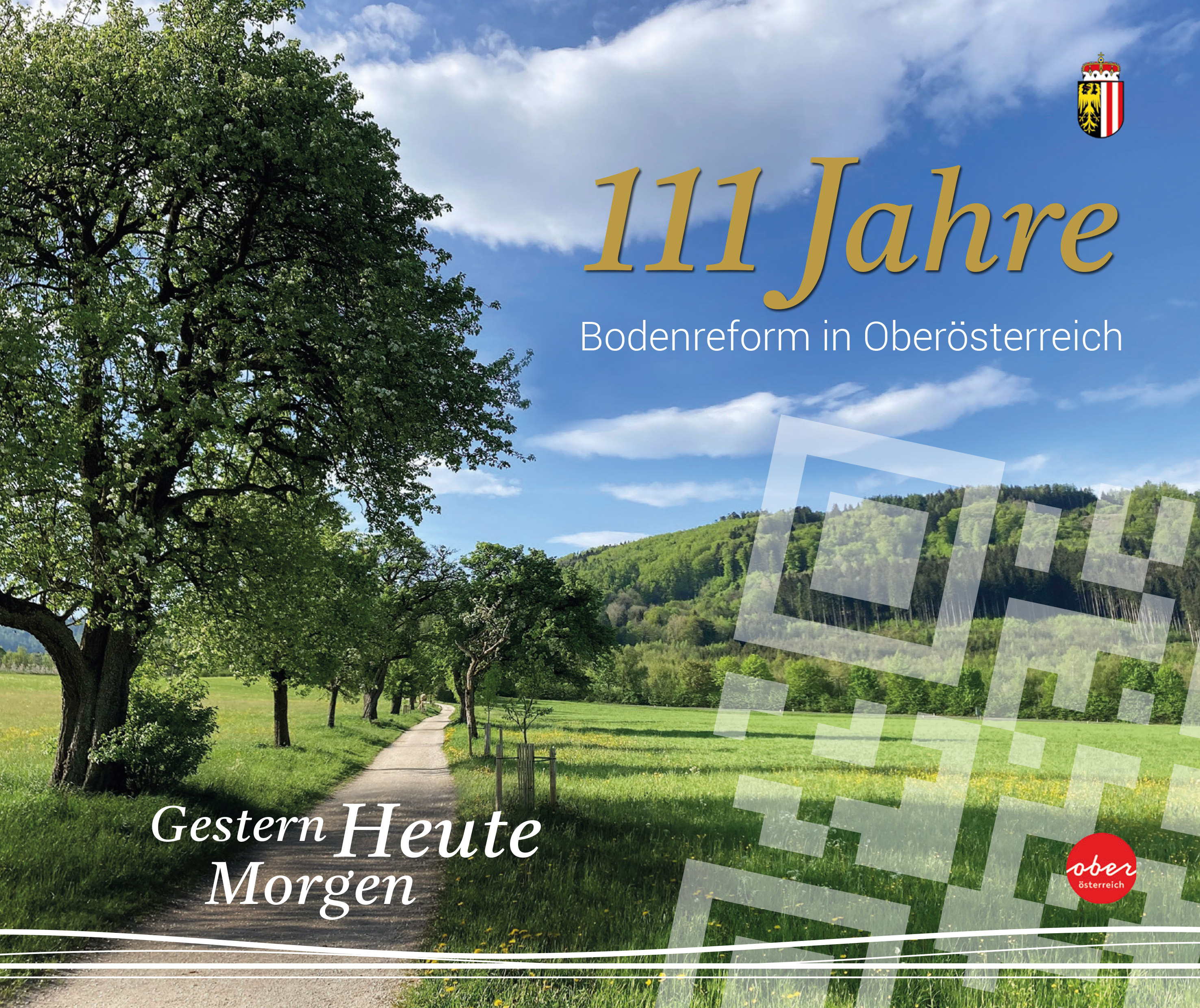 111 Jahre Bodenreform in Oberösterreich