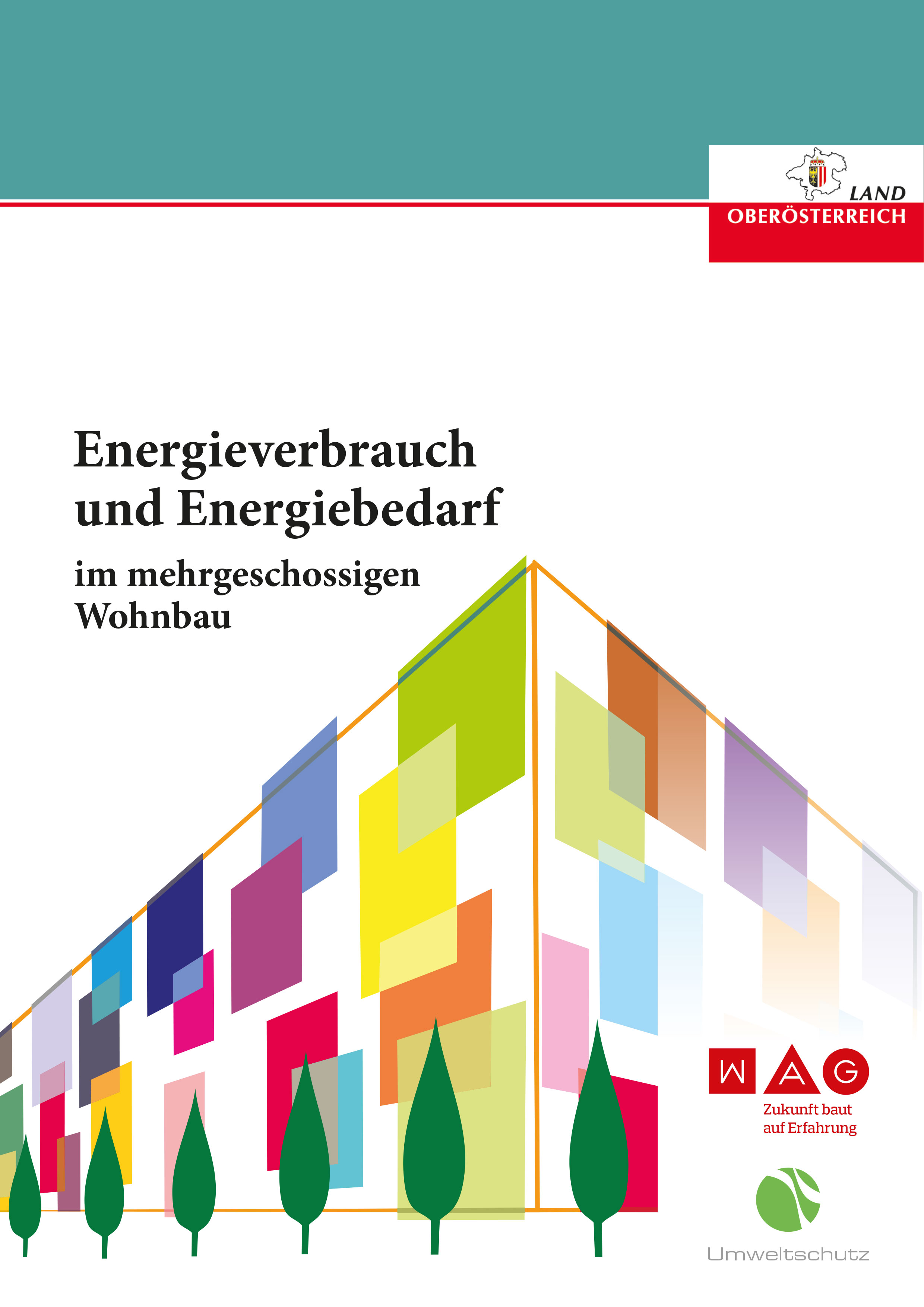 Energieverbrauch und Energiebedarf im mehrgeschossigen Wohnbau