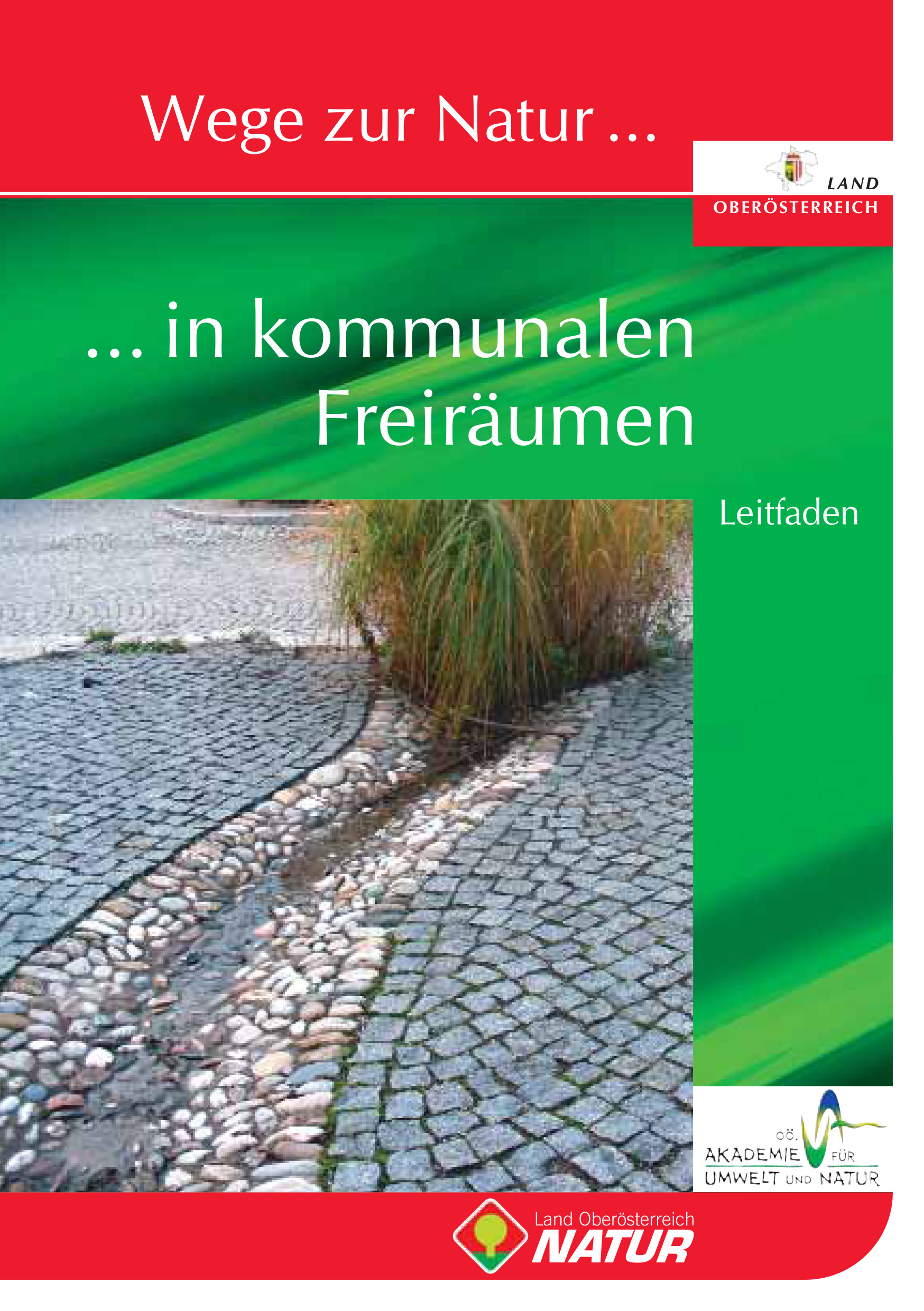 Wege zur Natur in kommunalen Freiräumen