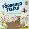 Forscher FELIXX und die Wiesen-Geheimnisse