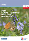 Mein Schmetterlingsparadies im Garten