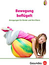 Bewegung beflügelt