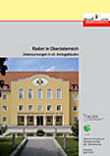 Radon in Oberösterreich - Untersuchungen in oö. Amtsgebäuden